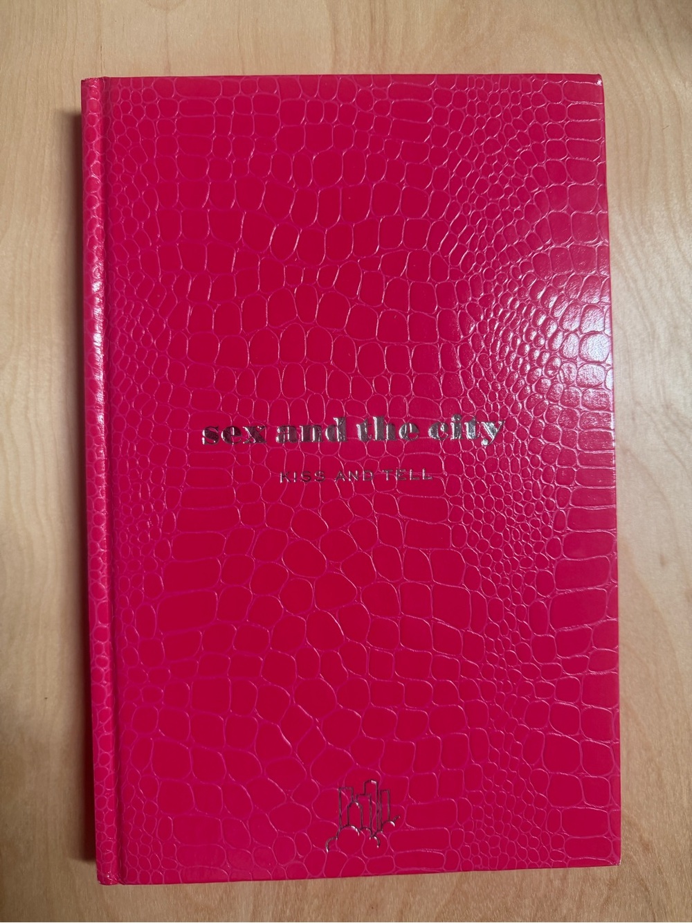 Sex and the City: Kiss and Tell by Amy Sohn (Hardcover)